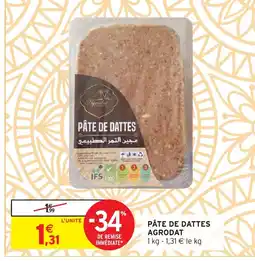 Intermarché Hyper AGRODAT Pâte de dattes offre