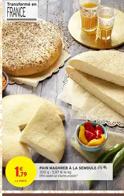 Intermarché Hyper Pain maghreb à la semoule offre