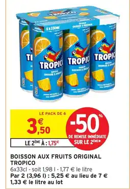 Intermarché Hyper TROPICO Boisson aux fruits original offre