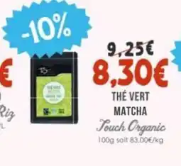 Naturalia TOUCH ORGANIC The vert matcha offre