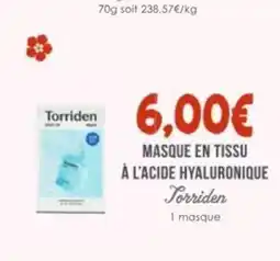 Naturalia TORRIDEN Masque en tissu à l'acide hyaluronique offre