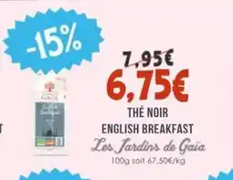 Naturalia LES JARDINS DE GAÏA Thé noir english breakfast offre