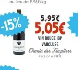 Naturalia CHEMIN DES TEMPLIERS in rouge igp vaucluse offre