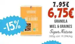 Naturalia SUPER NATURE Granola miel&graines offre