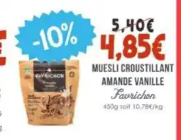 Naturalia FAVRICHON Muesli croustillant amande vanille offre
