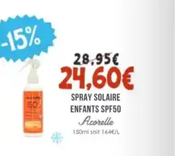Naturalia ACORELLE Spray solaire enfants spf50 offre