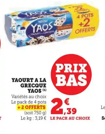 U Express YAOS Yaourt a la grecque offre