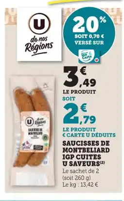 U Express Saucisses de montbeliard igp cuites u saveurs offre