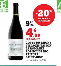 U Express Cotes du rhone villages vaison la romaine aop rouge bio prieure saint just offre