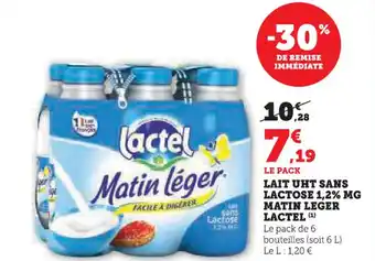 Super U LACTEL Lait uht sans lactose 1,2% mg matin leger offre
