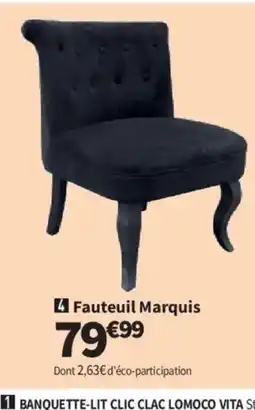 Conforama Fauteuil Marquis offre