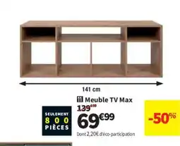 Conforama Meuble TV Max offre