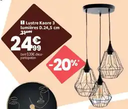 Conforama Lustre Kaore 3 offre