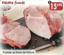 Maximo Palette fumée sans os sachet cuisson offre