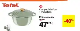 Conforama TEFAL Cocotte Air offre