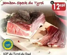Maximo Jambon speck du tyrol igp offre