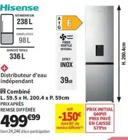 Conforama HISENSE Combiné offre