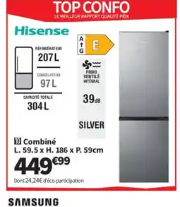 Conforama HISENSE Combiné offre