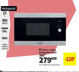 Conforama HOTPOINT Micro ondes Intégrable Grill offre