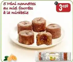 Maximo 5 Mini nonnettes au miel. fourrées à la mirabelle offre