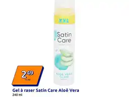 Action Gel à raser Satin Care Aloë Vera offre