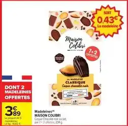 Carrefour Market Colibri - madeleines offre