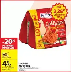 Carrefour Market Maître coq - coq'ailes offre