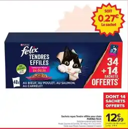 Carrefour Market Purina - sachets repas tende effilée pour chats felix offre