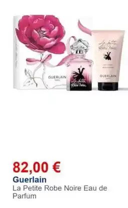 Nocibé Guerlain - la petite robe noire eau de parfum offre