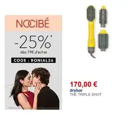 Nocibé Drybar offre