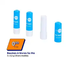 Action SO ME Baumes à lèvres offre
