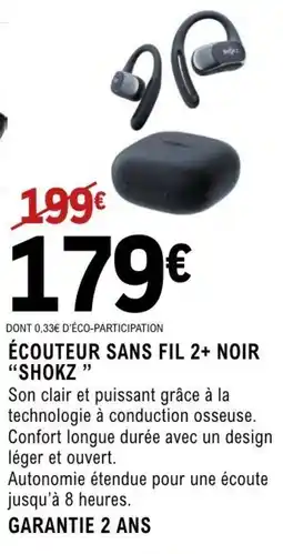 E.Leclerc Espace Culturel SHOKZ Écouteur sans fil 2+ noir offre