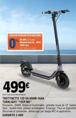 E.Leclerc Espace Culturel YEEP.ME Trottinette 120 va-650w-10ah turnlight offre