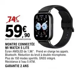 E.Leclerc Espace Culturel Montre connectée mi watch 5 lite offre