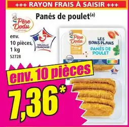 Norma Pére dodu panés de poulet offre