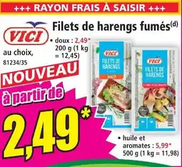 Norma Vici filets de harengs fumés doux offre
