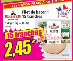 Norma Baahier filet de bacon 15 tranches offre