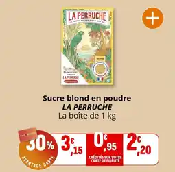 Coccinelle Supermarché Sucre blond en poudre la perruche offre