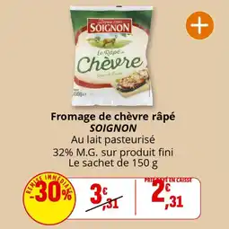 Coccinelle Supermarché Fromage de chèvre râpé soignon offre