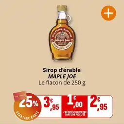 Coccinelle Supermarché Sirop d'érable maple joe offre