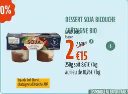 La Vie Claire LA VIE CLAIRE Dessert soja bicouche chataigne bio offre