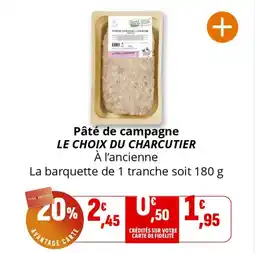 Coccinelle Supermarché Pâté de campagne le choix du charcutier offre