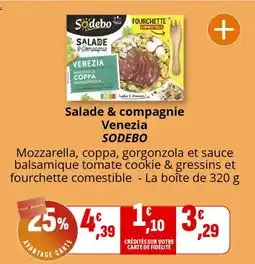 Coccinelle Supermarché Salade & compagnie venezia sodebo offre