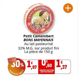 Coccinelle Supermarché Petit camembert bons mayennais offre