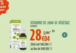 La Vie Claire D.PLANTES Vitamine d3 2000 ui végétale offre