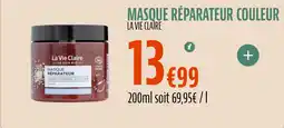 La Vie Claire LA VIE CLAIRE Masque réparateur couleur offre