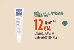 La Vie Claire EAU THERMALE JONZAC Crème riche apaisante offre