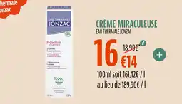 La Vie Claire EAU THERMALE JONZAC Crème miraculeuse offre