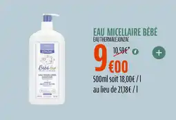 La Vie Claire EAU THERMALEJONZAC Eau micellaire bébé offre