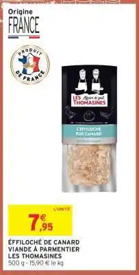 Intermarché ÉFFILOCHÉ DE CANARD VIANDE À PARMENTIER LES THOMASINES offre